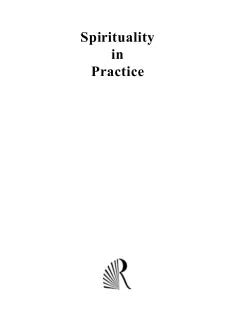 SPIRITUALITY IN PRACTICE
