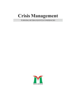 CRISIS MANAGEMENT: TURNING SETBACKS INTO COMEBACKS