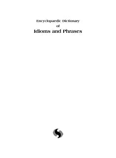 ENCYCLOPAEDIC DICTIONARY OF IDIOMS AND PHRASES