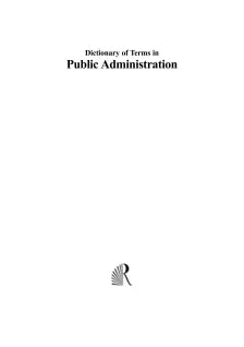 DICTIONARY OF TERMS IN PUBLIC ADMINISTRATION