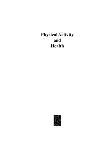 PHYSICAL ACTIVITY AND HEALTH