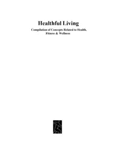 HEALTHFUL LIVING : A COMPILATION OF CONCEPTS RELATON TO HEALTH FITNESS AND WELLNESS