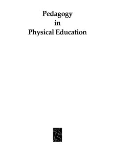 PEDAGOGY IN PHYSICAL EDUCATION