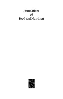 FOUNDATIONS OF FOOD AND NUTRITION