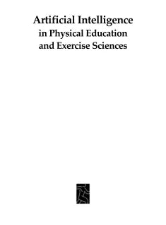 ARTIFICIAL INTELLIGENCE IN PHYSICAL EDUCATION AND EXERCISE SCIENCES