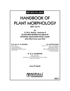 HANDBOOK OF PLANT MORPHOLOGY (BOT-152-P) for First Year BSc Botany : Semester 2