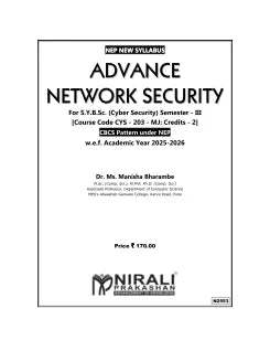 ADVANCE NETWORK SECURITY for SY BSc (Cyber Security) Semester 3 | Dr. Ms. Manisha Bharambe | Nirali Prakashan