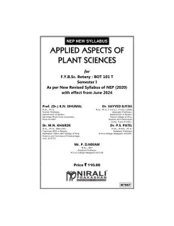 APPLIED ASPECTS OF PLANT SCIENCES for F.Y.B.Sc. Botany: BOT 101 T Semester 1