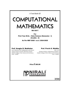 COMPUTATIONAL MATHEMATICS for FY BSc (Data Science) Semester 1 | Anagha R. Medhekar, Pravin S. Waldhe | Nirali Prakashan