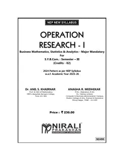 OPERATION RESEARCH 1 (Business Mathematics, Statistics & Analytics-Major Mandatory) for SY BCom Semester 3 | Dr. Anil S. Khairnar, Anagha R. Medhekar | Nirali Prakashan