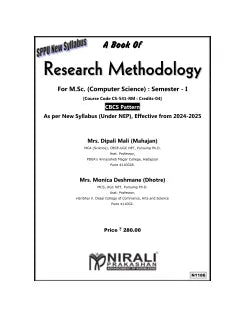 RESEARCH METHODOLOGY for MSc (Computer Science) Semester 1 | Mrs. Dipali Mali, Mrs. Monica Deshmane | Nirali Prakashan
