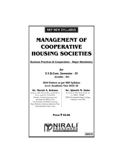 MANAGEMENT OF COOPERATIVE HOUSING SOCIETIES (Business Practices and Cooperation) for SY BCom Semester 4 | Dr. Maruti A. Kekane | Nirali Prakashan