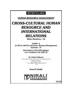 CROSS-CULTURAL HUMAN RESOURCE AND INTERNATIONAL RELATIONS (Human Resource Management) for BBA Semester 4 | Dr. Pallavi Kulkarni | Nirali Prakashan