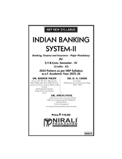 INDIAN BANKING SYSTEM 2 (Banking, Finance and Insurance-Major Mandatory) for SY BCom Semester 4 | Dr. Kishor Nikam | Nirali Prakashan