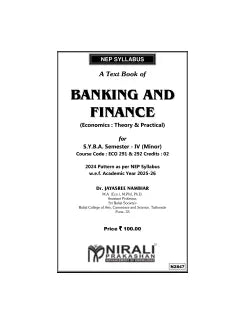 BANKING AND FINANCE (Economics : Theory and Practical) for SY BA Semester 4 | Dr. Jayasree Nambiar | Nirali Prakashan