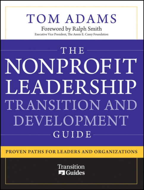 Nonprofit Leadership Transition and Development Guide