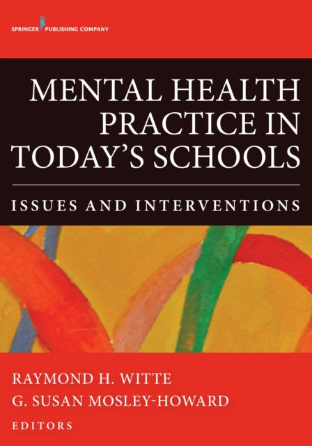 Mental Health Practice in Today's Schools