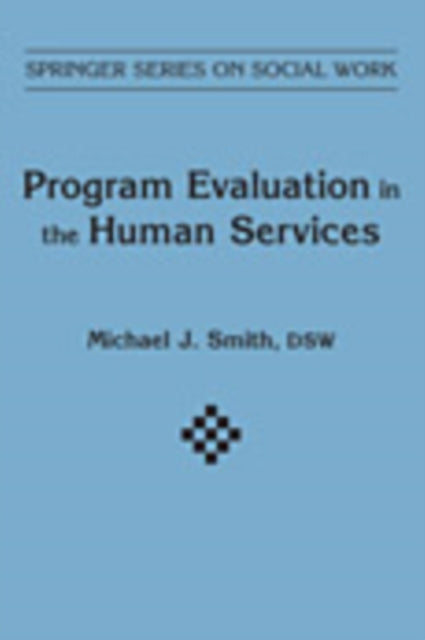 Program Evaluation in Human Services