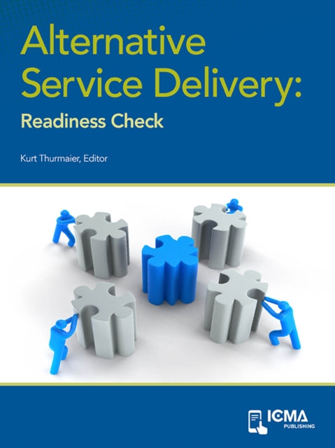 Alternative Service Delivery: Readiness Check
