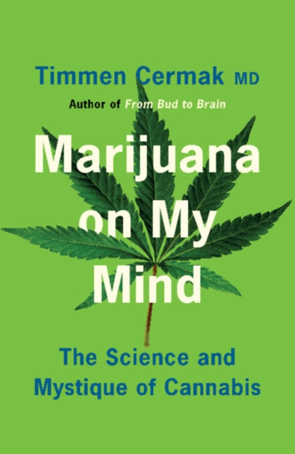 Marijuana on My Mind