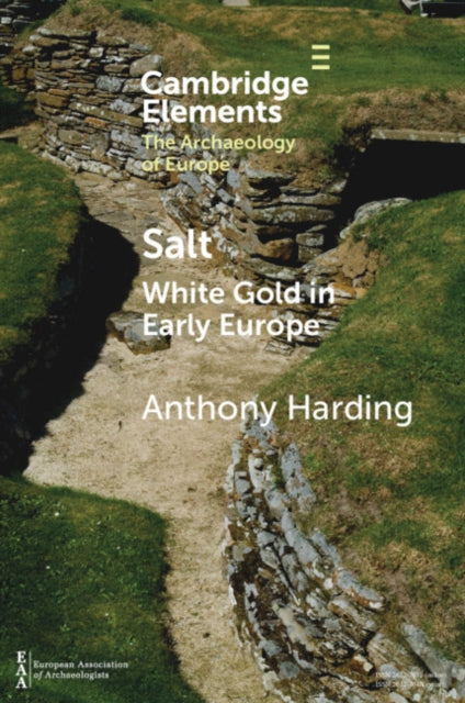 Elements in the Archaeology of Europe