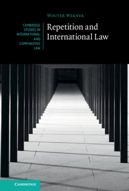 Cambridge Studies in International and Comparative Law