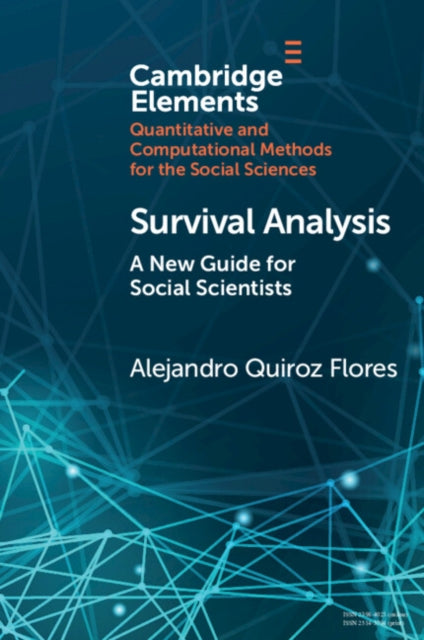 Elements in Quantitative and Computational Methods for the Social Sciences