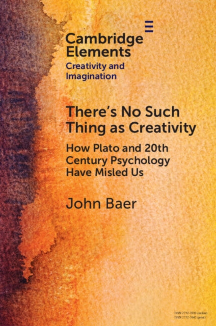 Elements in Creativity and Imagination