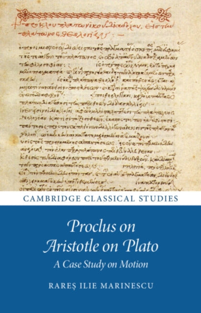 Proclus on Aristotle on Plato