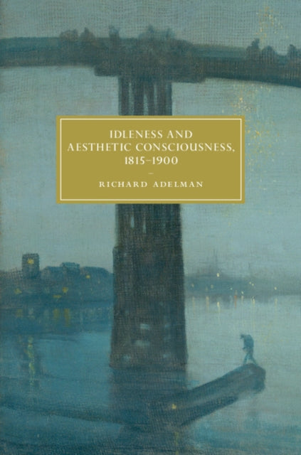 Cambridge Studies in Nineteenth-Century Literature and Culture