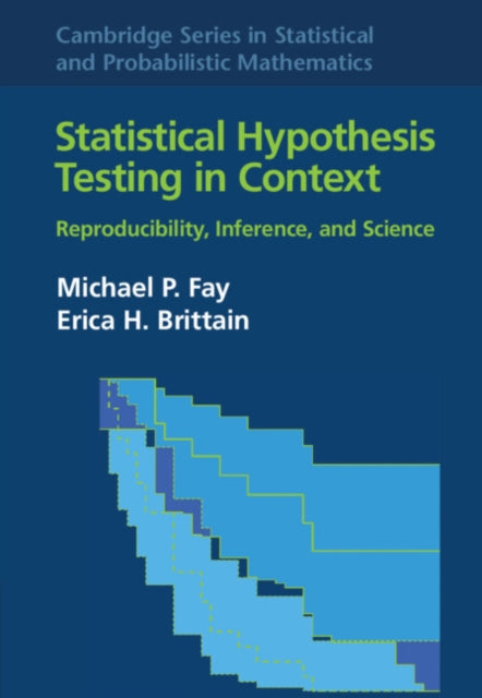 Cambridge Series in Statistical and Probabilistic Mathematics