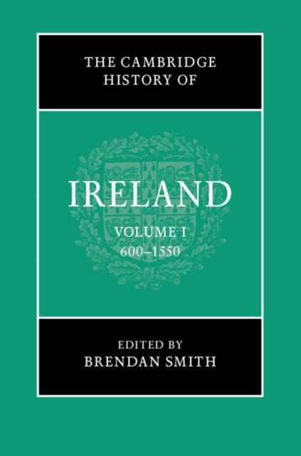 The Cambridge History of Ireland
