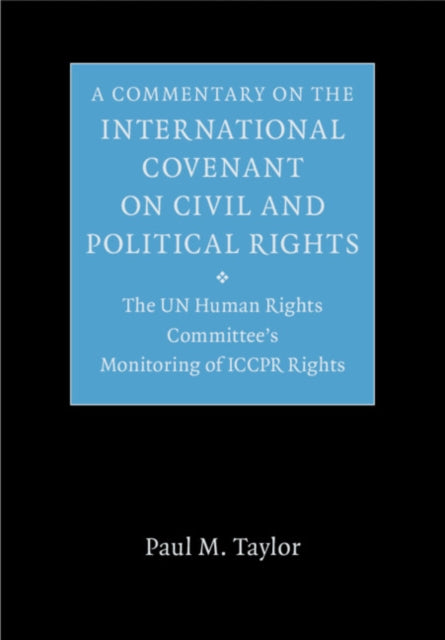 Commentary on the International Covenant on Civil and Political Rights