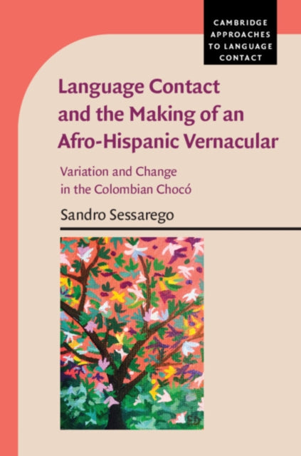 Cambridge Approaches to Language Contact