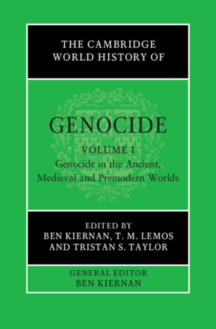 The Cambridge World History of Genocide