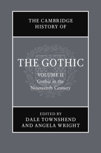 The Cambridge History of the Gothic