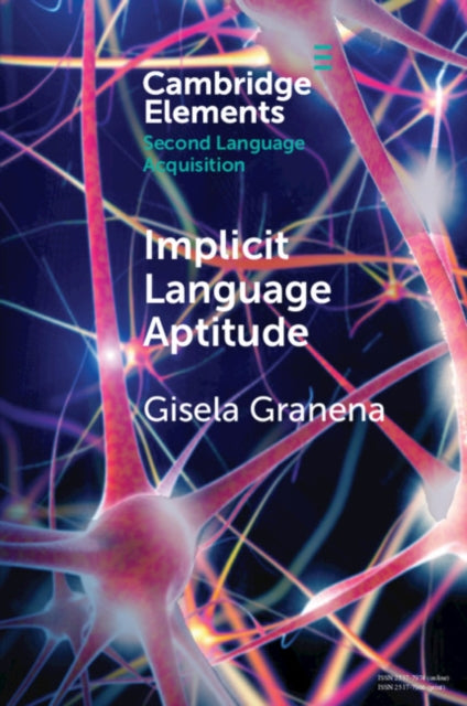 Elements in Second Language Acquisition
