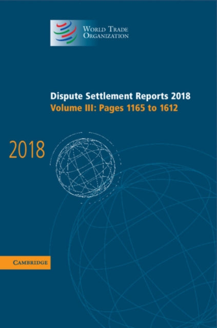 World Trade Organization Dispute Settlement Reports