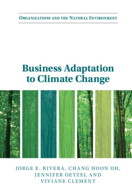 Organizations and the Natural Environment