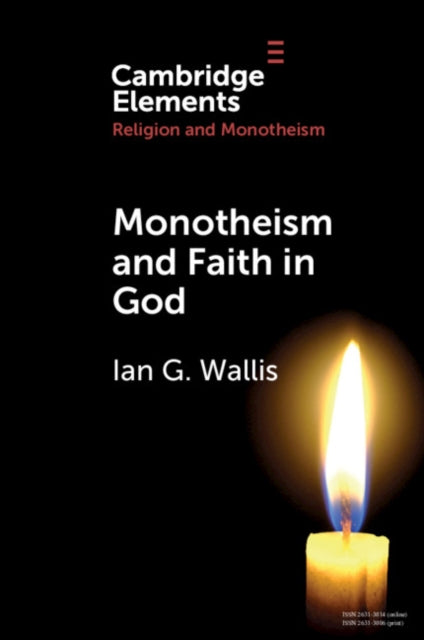 Elements in Religion and Monotheism