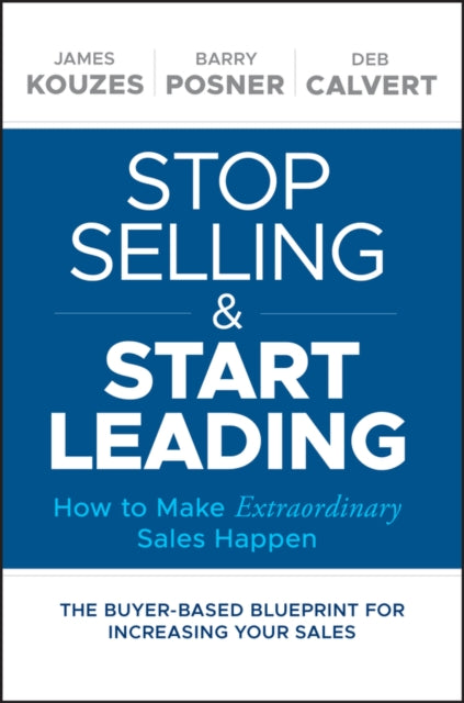 Stop Selling and Start Leading