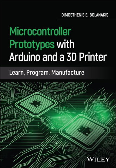 Microcontroller Prototypes with Arduino and a 3D Printer