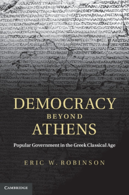 Democracy beyond Athens
