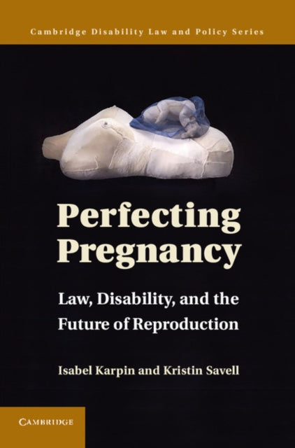 Cambridge Disability Law and Policy Series