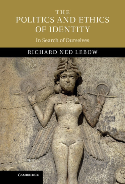 Politics and Ethics of Identity
