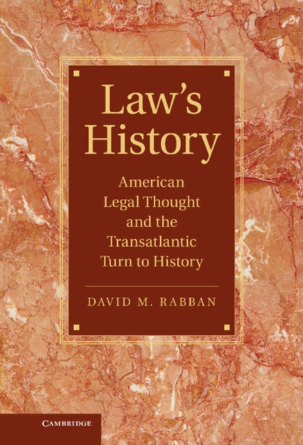 Cambridge Historical Studies in American Law and Society