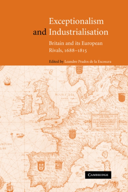 Exceptionalism and Industrialisation
