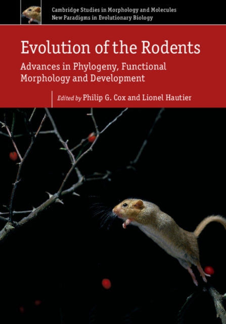 Cambridge Studies in Morphology and Molecules: New Paradigms in Evolutionary Bio