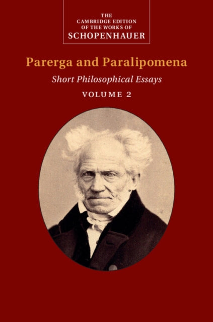 The Cambridge Edition of the Works of Schopenhauer