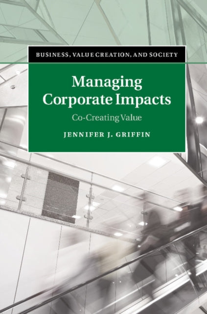 Business, Value Creation, and Society